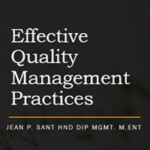 Effective Quality Management Practices