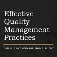 Effective Quality Management Practices